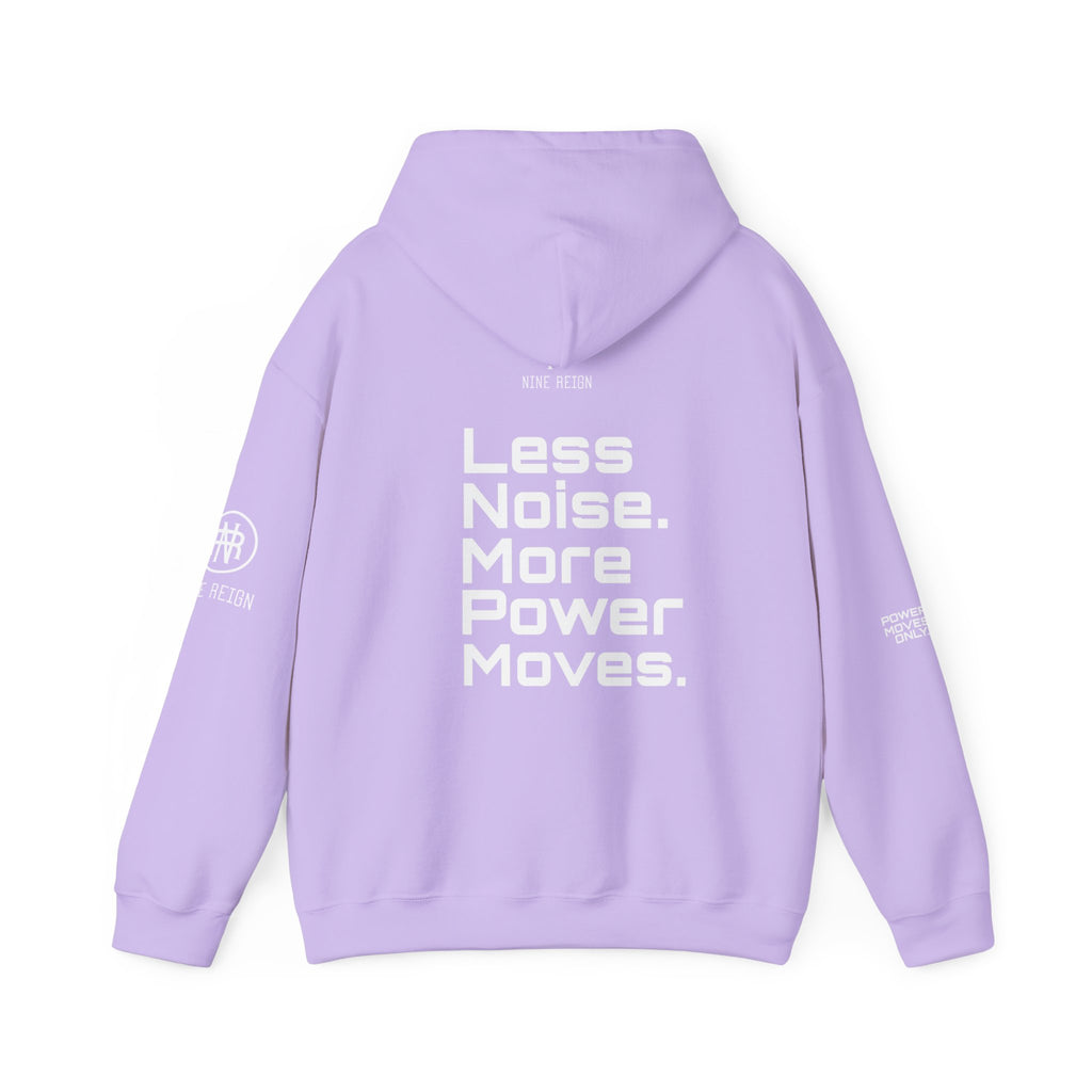 Power Moves Only Hoodie — “Less Noise, More Power Moves” Motivational Sweatshirt