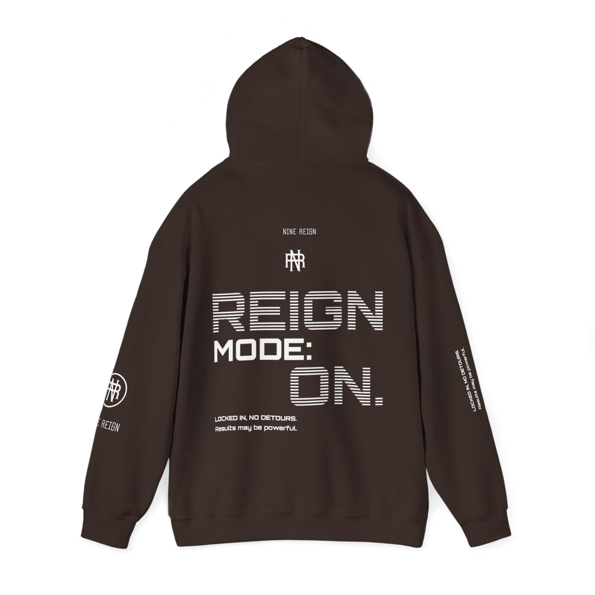 Reign Mode On Hoodie — "Locked in No Detours"