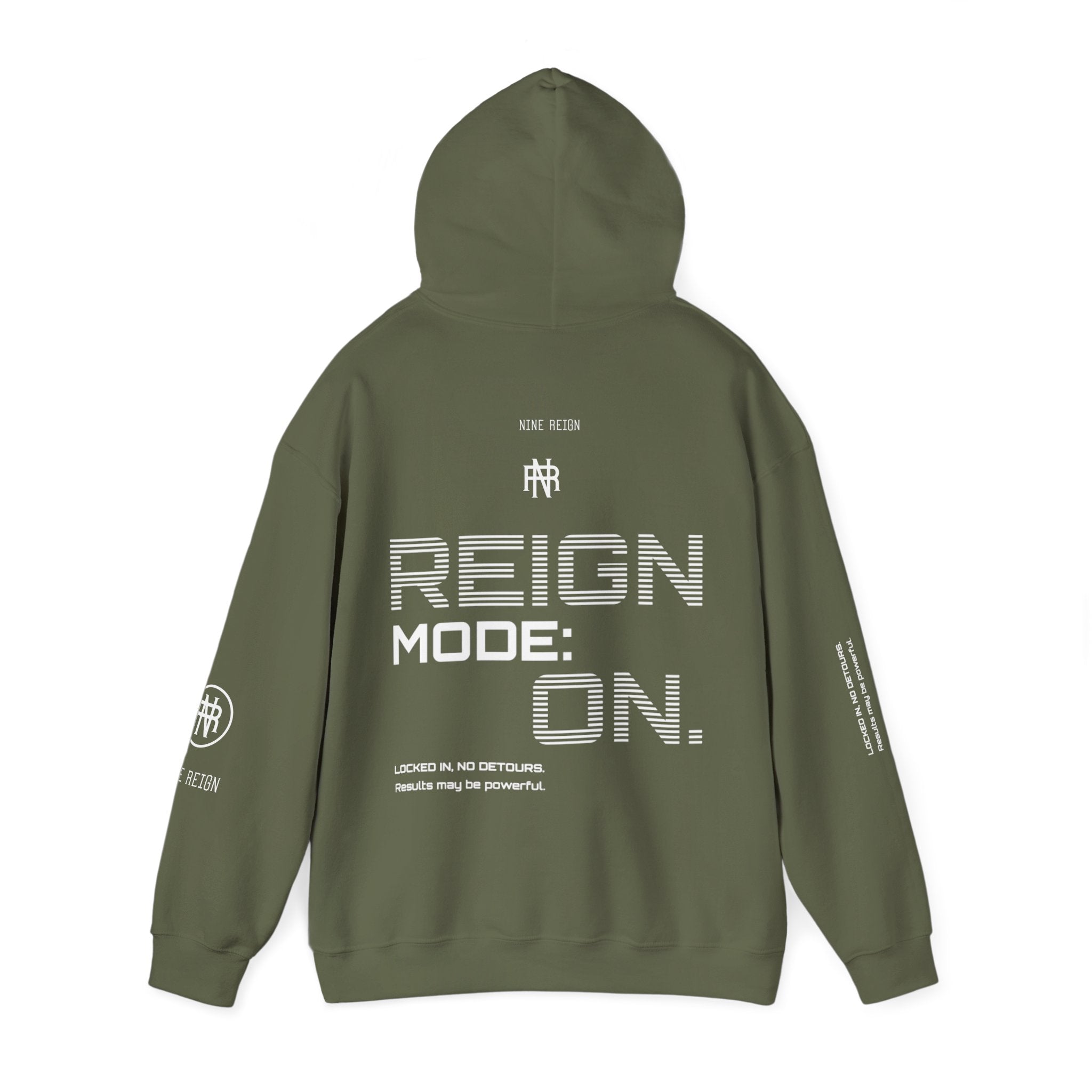 Reign Mode On Hoodie — "Locked in No Detours"