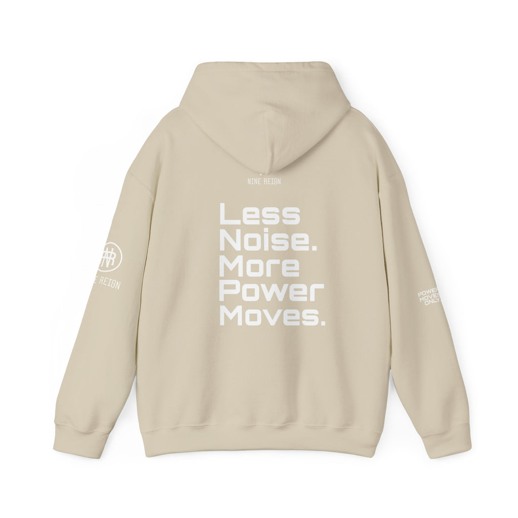 Power Moves Only Hoodie — “Less Noise, More Power Moves” Motivational Sweatshirt