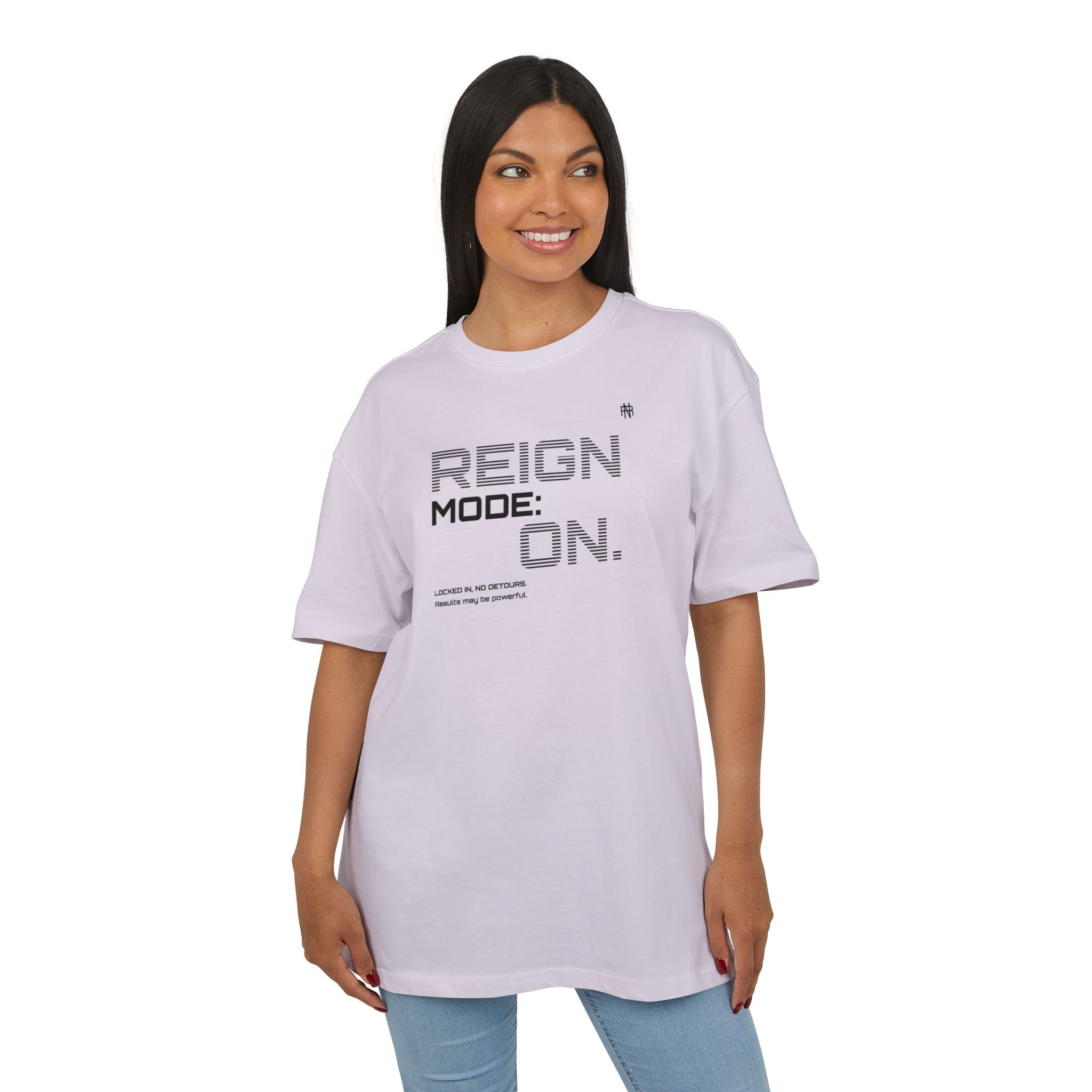 Reign Mode On Tee — Graphic Oversized Streetwear Shirt