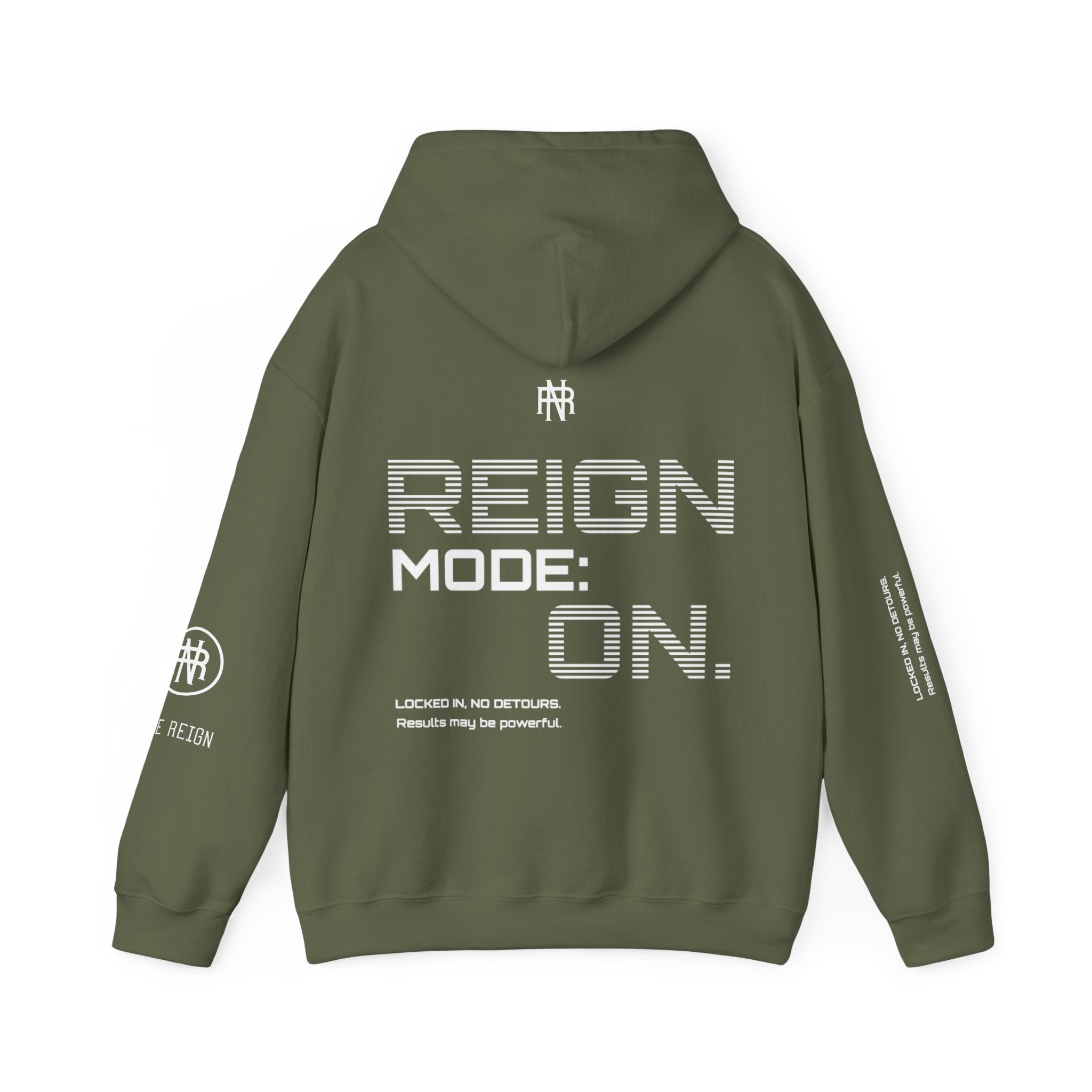 Reign Mode On Hoodie — "Locked in No Detours"
