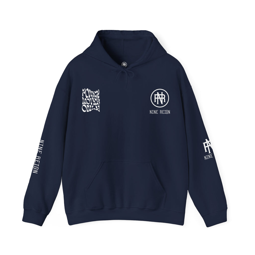 Power Moves Only Hoodie — Bold Motivational Hoodie