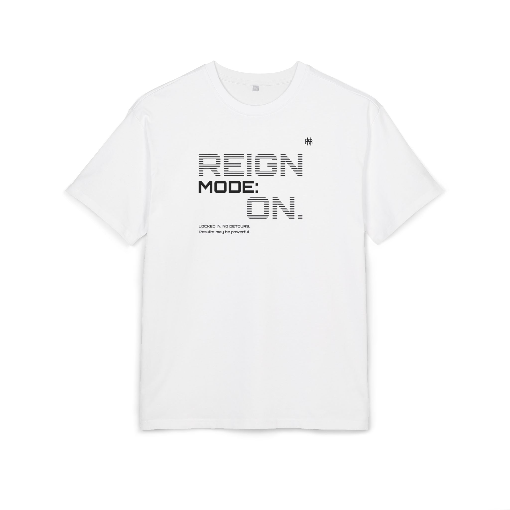 Reign Mode On Tee — Graphic Oversized Streetwear Shirt