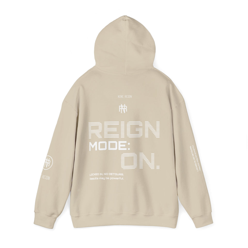 Reign Mode On Hoodie — "Locked in No Detours"