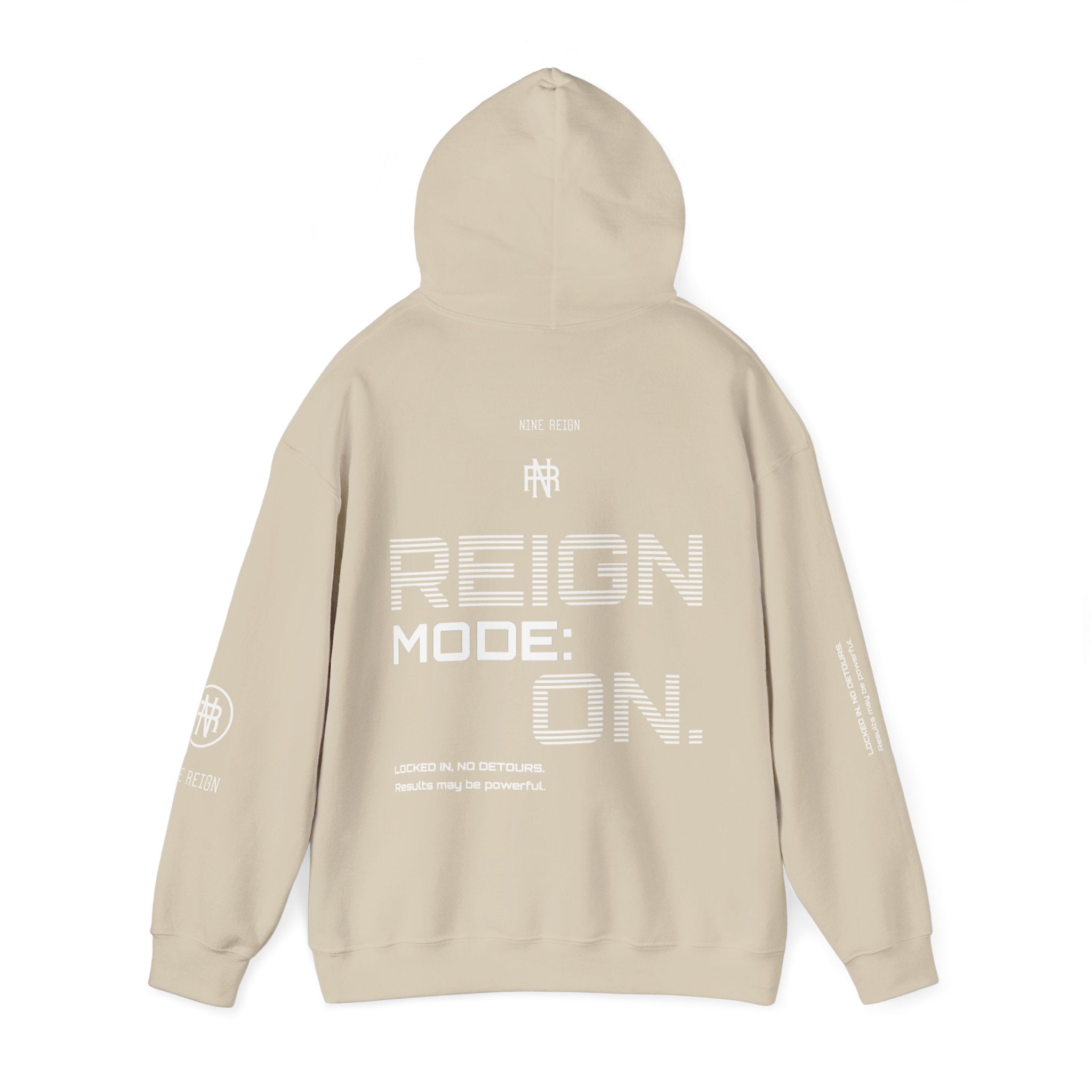 Reign Mode On Hoodie — "Locked in No Detours"
