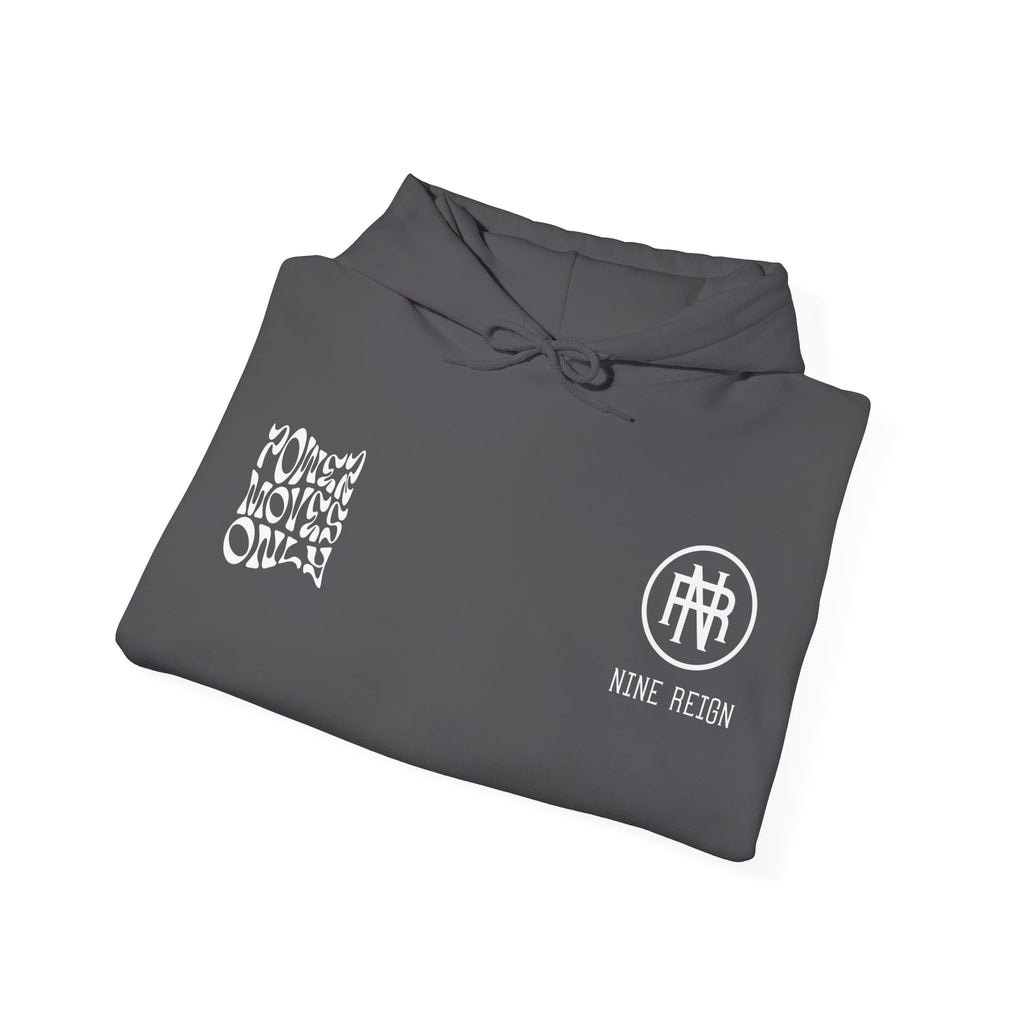 Power Moves Only Hoodie — Bold Motivational Hoodie