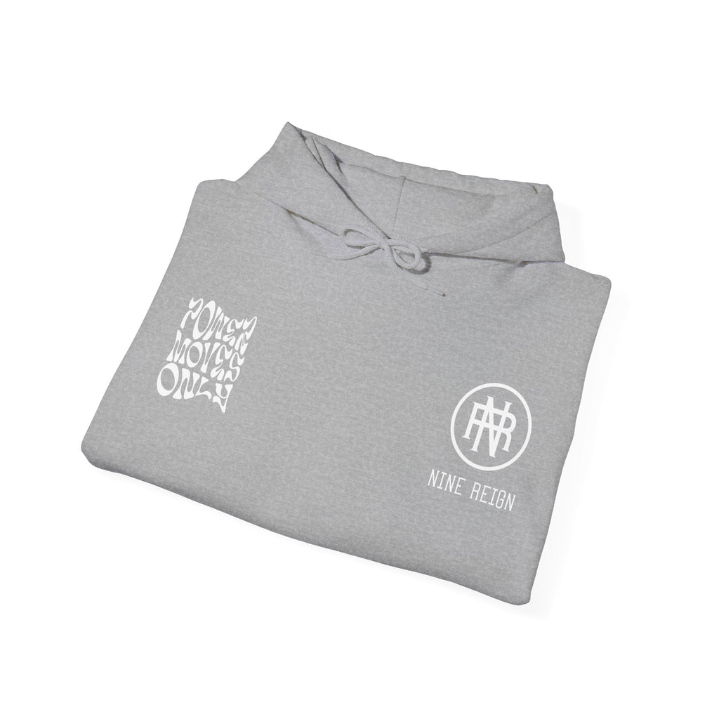 Power Moves Only Hoodie — Bold Motivational Hoodie