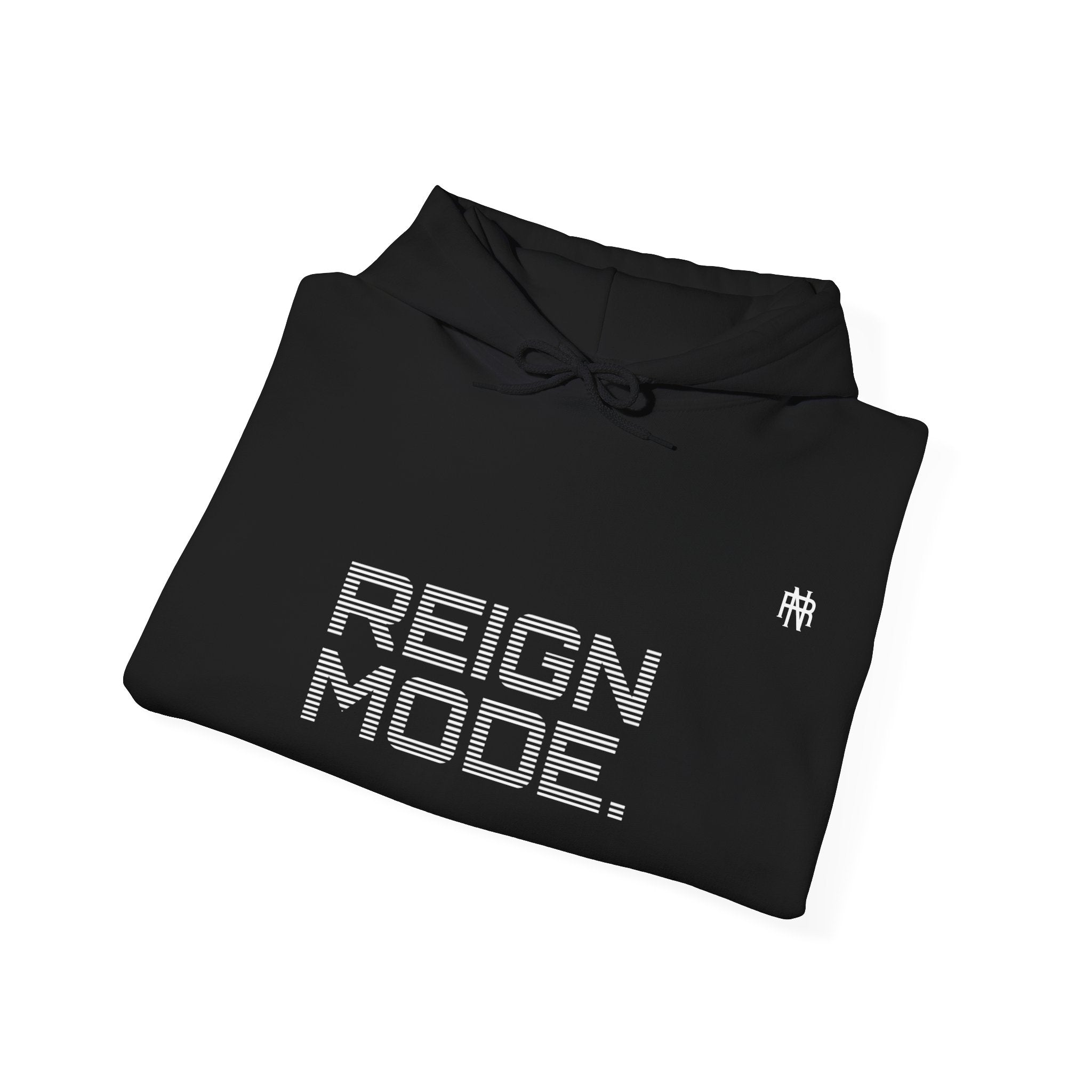 Reign Mode On Hoodie — "Locked in No Detours"