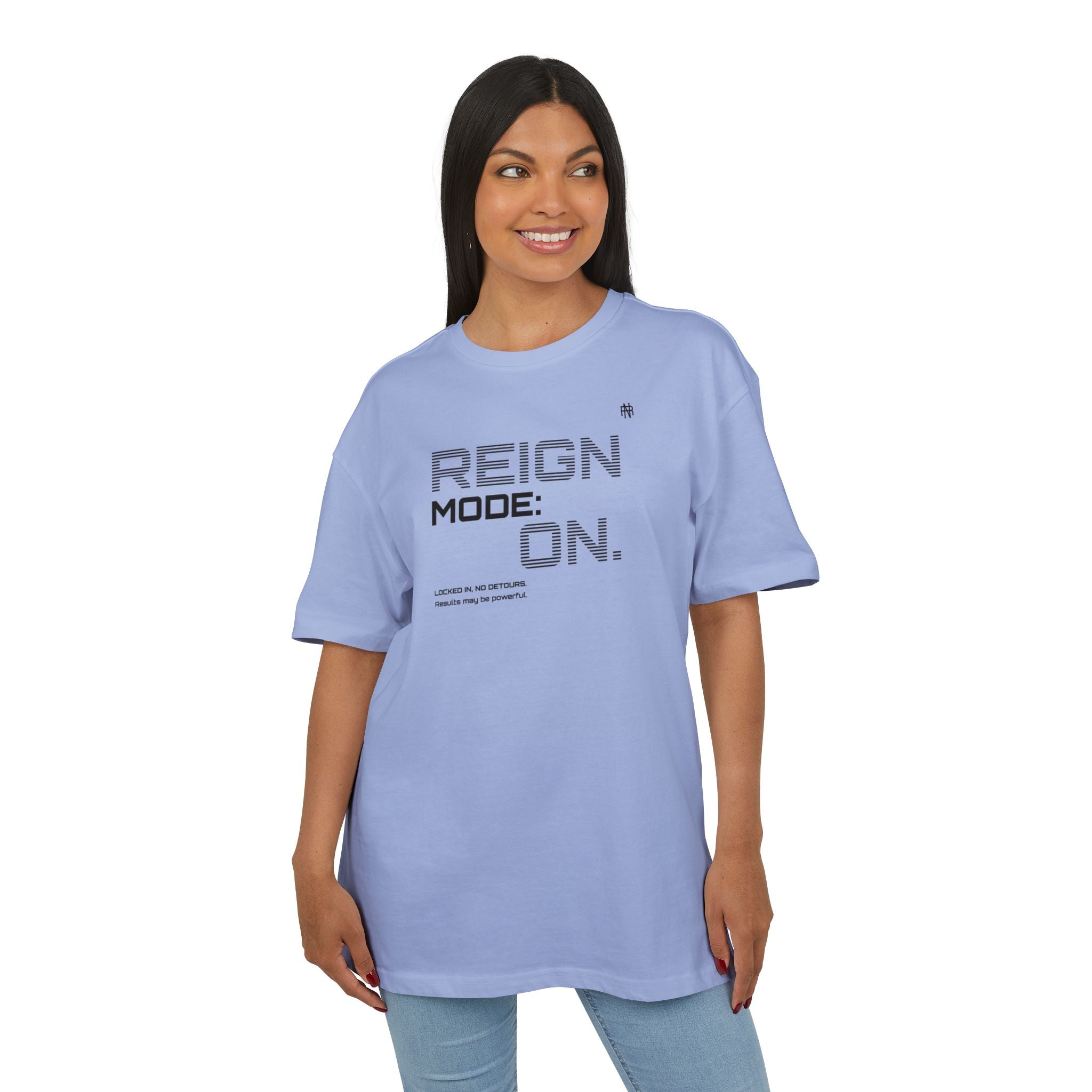 Reign Mode On Tee — Graphic Oversized Streetwear Shirt