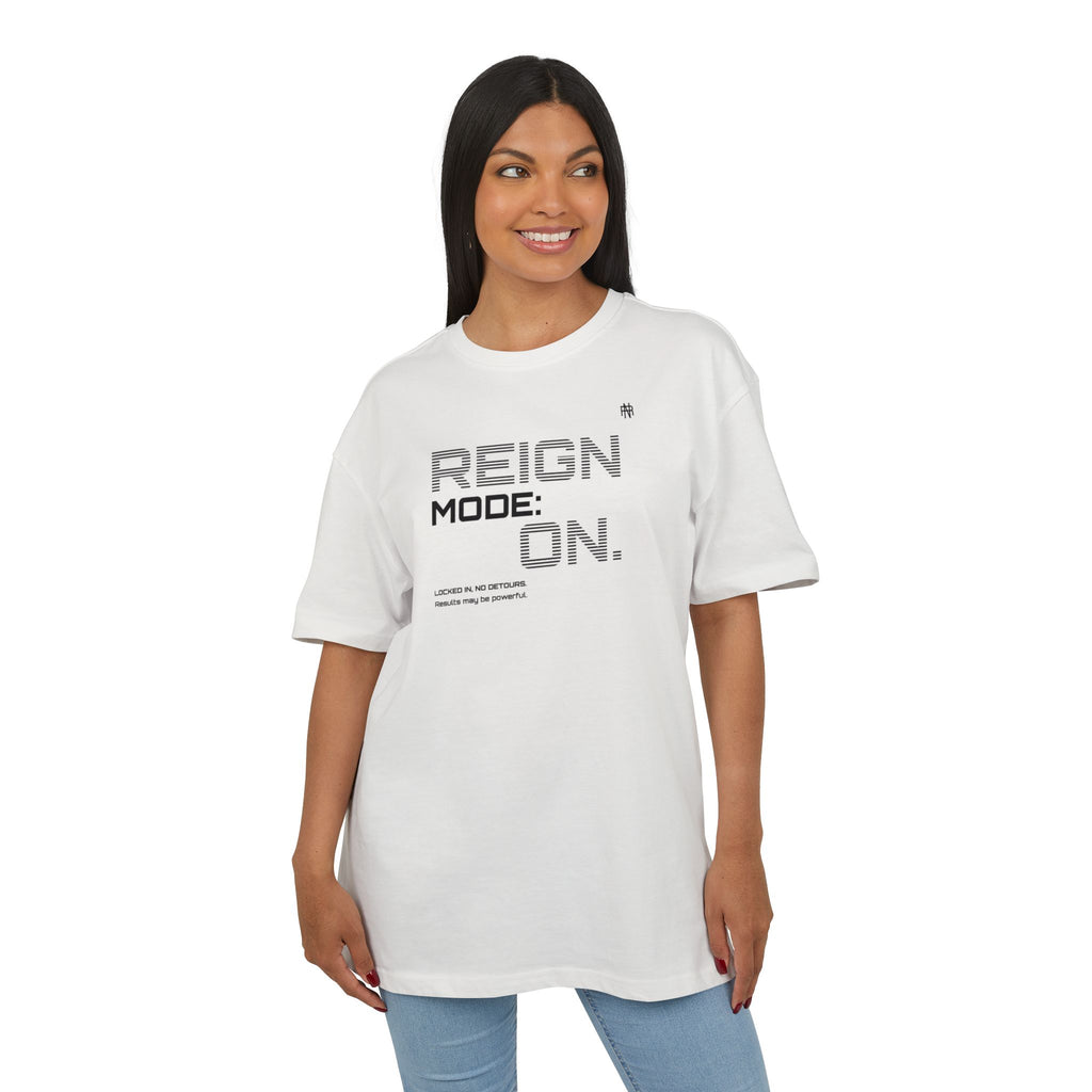 Reign Mode On Tee — Graphic Oversized Streetwear Shirt