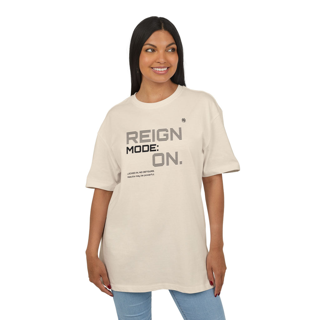 Reign Mode On Tee — Graphic Oversized Streetwear Shirt