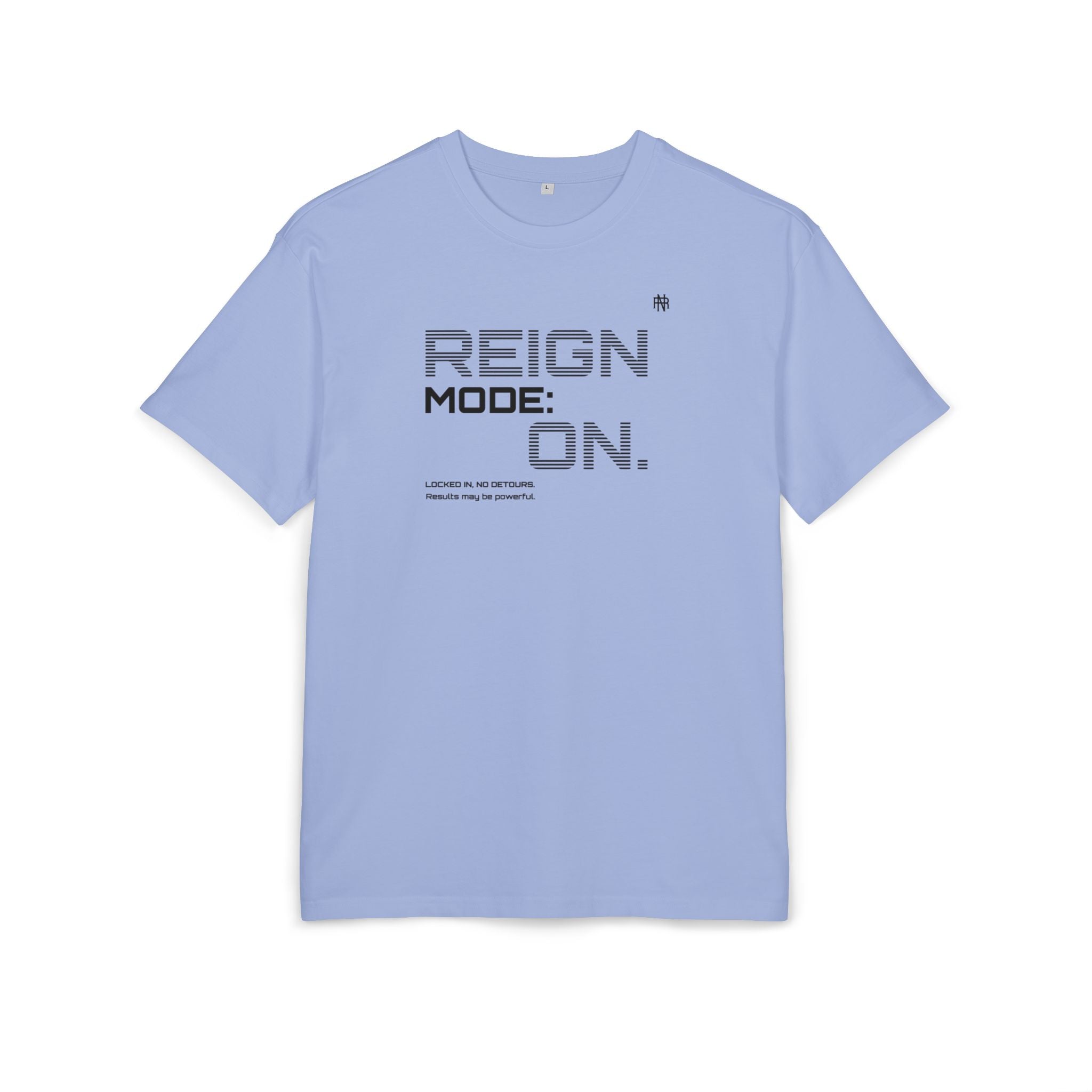 Reign Mode On Tee — Graphic Oversized Streetwear Shirt